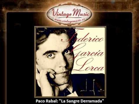 Paco Rabal   La Sangre Derramada  Federico Garcia Lorca ...