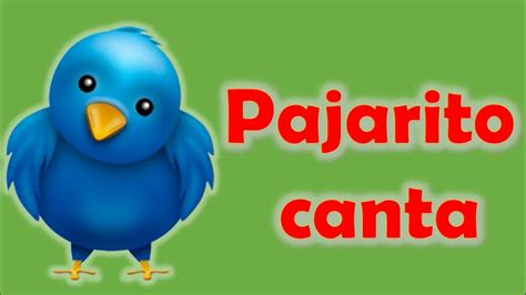 Pajarito canta Cancion infantil Vídeo Dailymotion