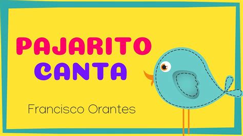 Pajarito Canta Pajarito Canta YouTube