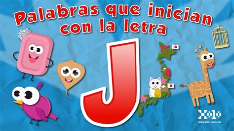 Palabras que inician con la letra J en español para niños ...