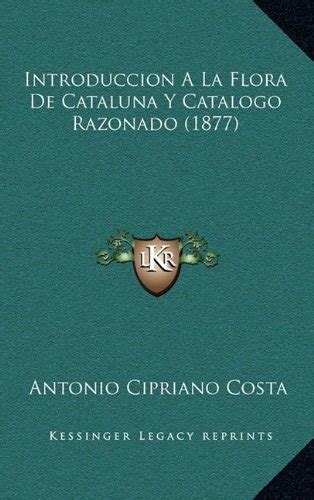 Pantisewar: Introduccion a la Flora de Cataluna y Catalogo ...