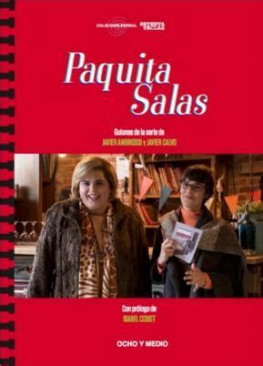 Paquita Salas: Guiones de la temporada 1 by Javier Ambrossi