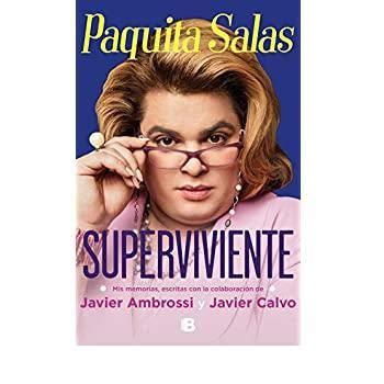 Paquita Salas. Superviviente: Mis memorias  Ediciones B  | Encuentra ...