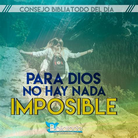 Para Dios no hay nada imposible   IMAGENES CRISTIANAS
