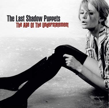 Paroles Standing Next to Me, The Last Shadow Puppets  +clip