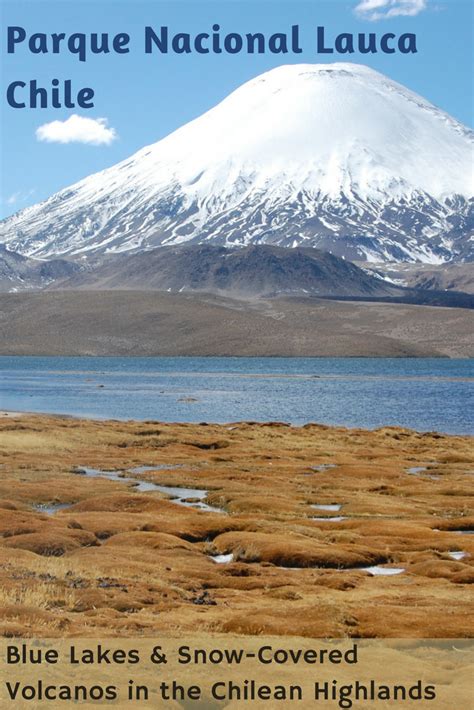 Parque Nacional Lauca, Chile: Blue Lakes and Snow Covered ...