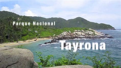 Parque Nacional Natural Tayrona   YouTube