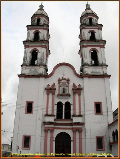 Parroquia San Antonio de Padua  Cardenas  Estado de Tabasc ...