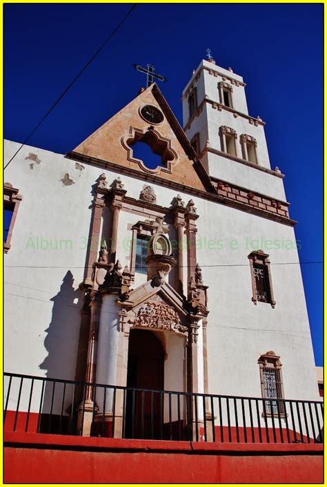 Parroquia San Antonio de Padua,Morelos,Estado de Zacatecas ...