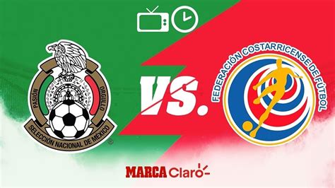 Partidos de hoy: México vs Costa Rica, en vivo: Horario y ...