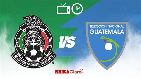 Partidos de Hoy: México vs Guatemala hoy en vivo: Horario ...