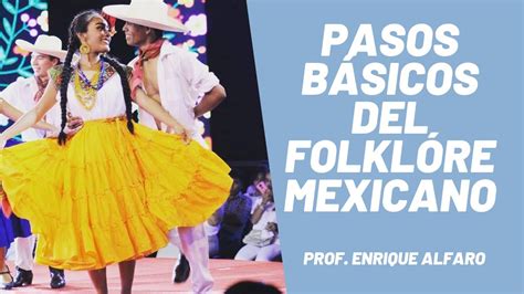 PASOS BÁSICOS del Folklore Mexicano para [PRINCIPIANTES]   YouTube
