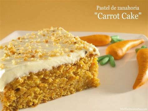 Pastel de zanahoria  Carrot Cake  | Recetas Thermomix ...