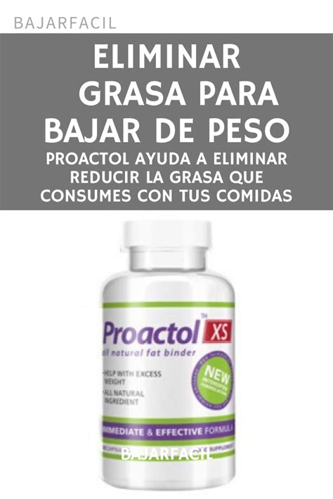 Pastillas Proactol XS Para Adelgazar  Pierde peso rapido y seguro  en ...