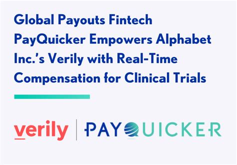 PayQuicker Empowers Verily with Real Time Compensation for Clinical Trials