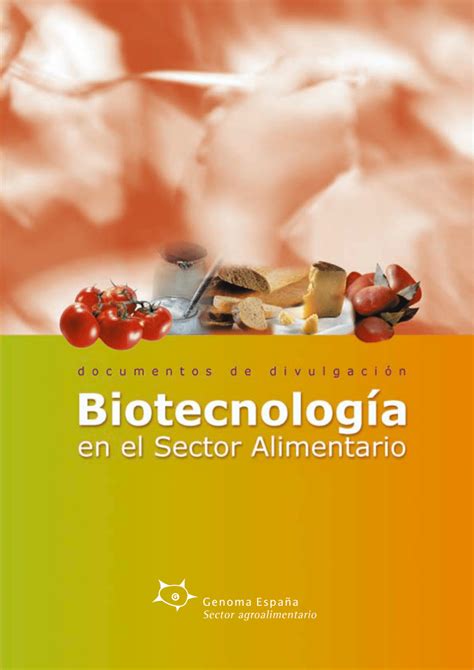 PDF  Biotecnología en el sector alimentario
