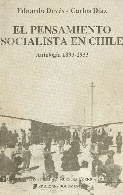 PDF  El Pensamiento socialista en Chile. Antología 1893 1933 | Eduardo ...
