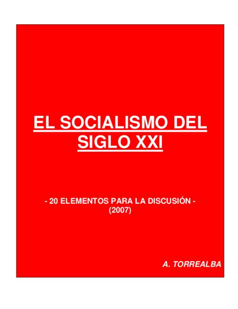 PDF  EL SOCIALISMO DEL SIGLO XXI: 20 Características    2007    LIbro ...