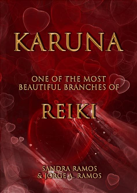 PDF  Karuna – One of The Most Beautiful Branches of Reiki