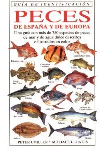 PECES DE ESPAÑA Y DE EUROPA   Libro   Ediciones Omega