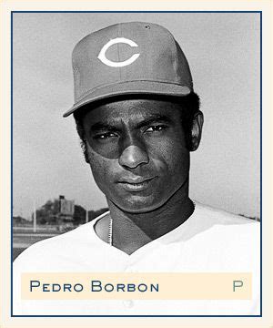 Pedro Borbon Rodriguez  December 2, 1946, Santa Cruz de Mao, Dominican ...