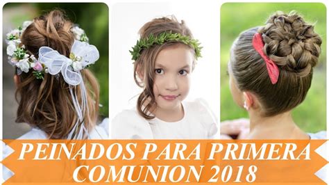 Peinados bellos para primera comunion niña 2018   YouTube