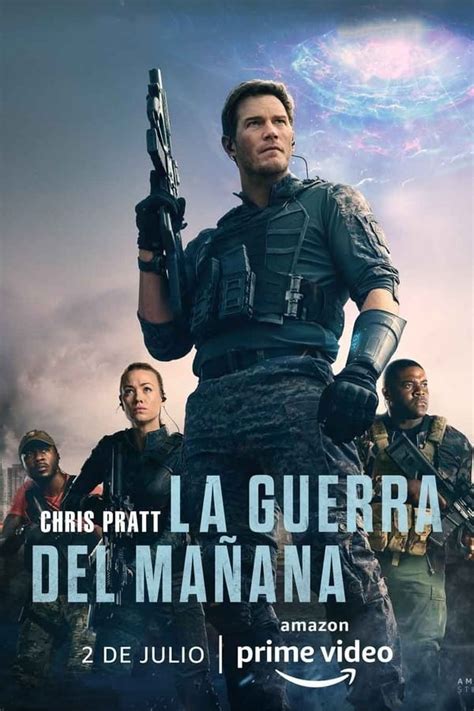 PELÍCULA | Ver La Guerra Del Mañana   Película Completa  2021  Online ...