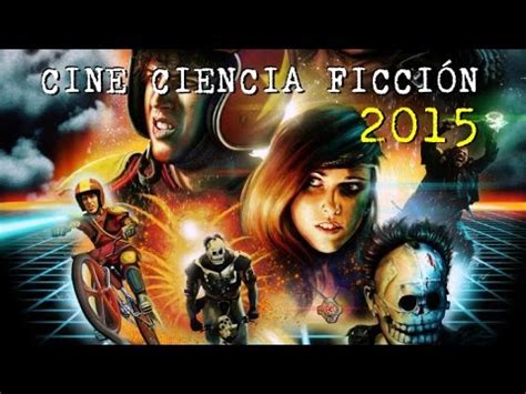Películas ciencia ficción 2015   YouTube
