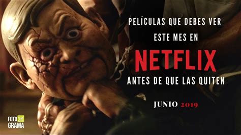 Películas que Debes ver en Netflix este Mes ...