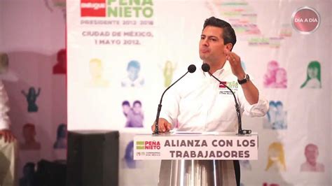 Peña Nieto   Resumen del discurso durante el evento del Día del Trabajo ...