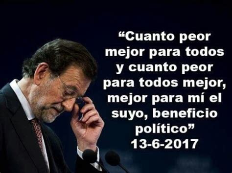 Peores frases de Mariano Rajoy el presidente español   Humor   Taringa!