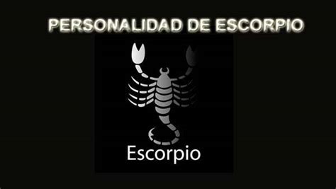 Personalidad del Horóscopo Escorpio   Como reconocer a un ...