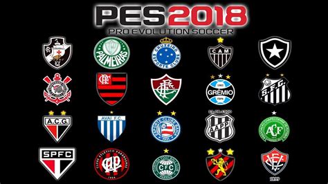 PES 2018 | EQUIPOS DE LA LIGA DE BRASIL LICENCIADOS ...