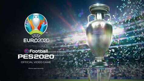 PES 2020 s Free UEFA Euro 2020 DLC Coming In June With ...