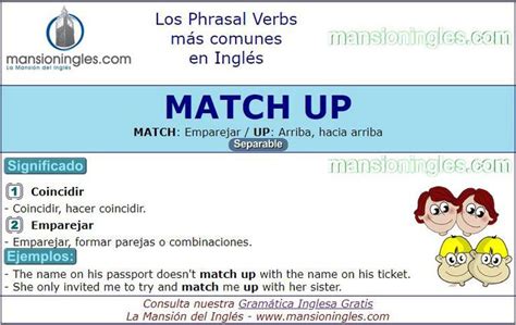 Phrasal Verbs significado de Match Up | Phrasal verbs en ingles ...