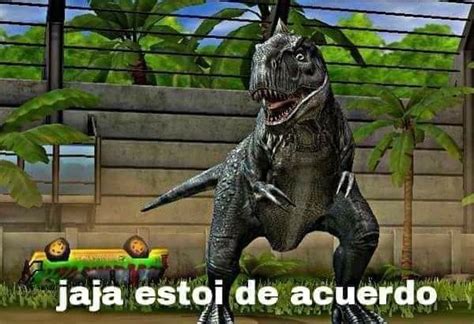 Pin de Noc Brou en Memes dinosaurios equisd | Memes originales ...