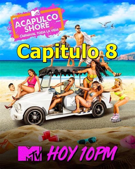 Pin en Acapulco Shore temporada 7