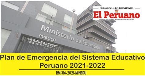 Plan de Emergencia del Sistema Educativo Peruano 2021 2022   RM 316 ...