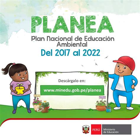 PLANEA Plan Nacional de Educación Ambiental del 2017 al 2022 | APRENDO ...