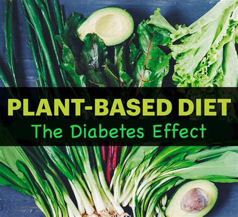 Plant Based Diets and Diabetes: What You Should Know