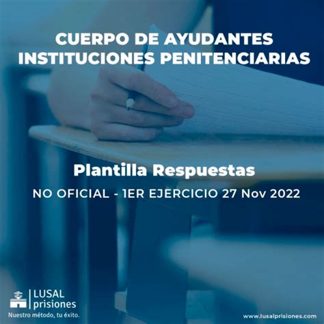 Plantilla Respuestas Examen Prisiones 27 Nov. 2022  NO OFICIAL