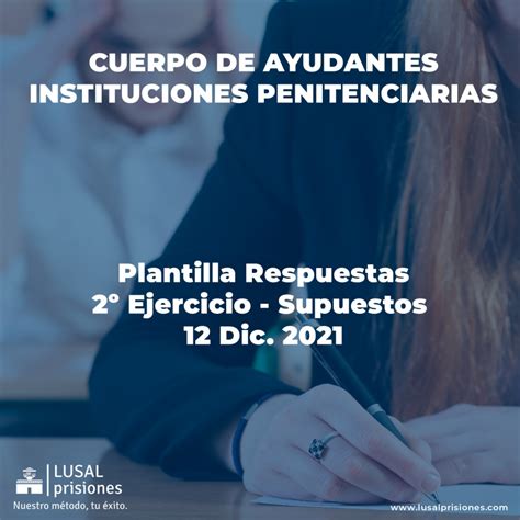 Plantilla Respuestas SUPUESTOS   Examen Prisiones 12 Dic. 2021