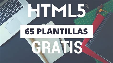 PLANTILLAS HTML5 GRATIS para Descargar y editar 65 ...