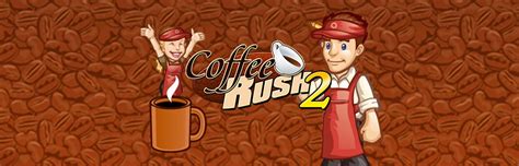 Play Coffee Rush 2 For Free At iWin