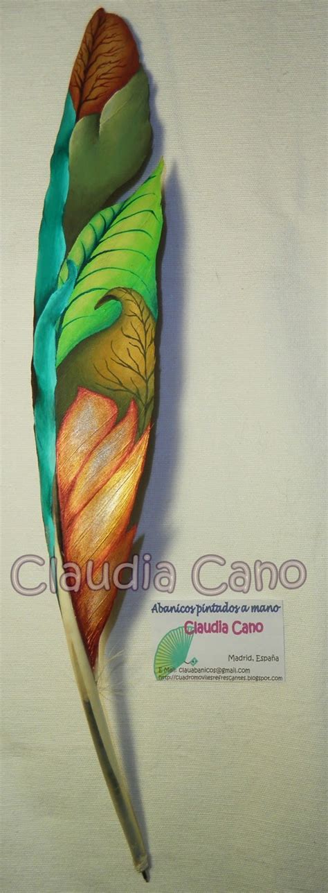 Plumas pintadas a mano por Claudia Cano: HOJAS EN PLUMA DE ...