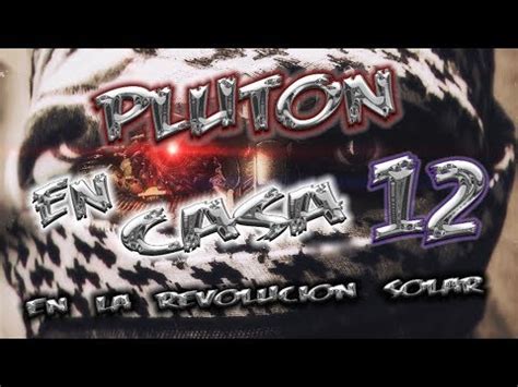 PLUTON EN CASA 12 EN LA REVOLUCION SOLAR | *** ZOMBIE OMG! ***   YouTube