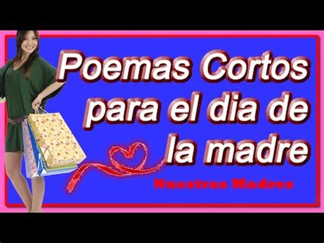 Poemas Cortos para el dia de Las Madres   Poesia Nuestras ...
