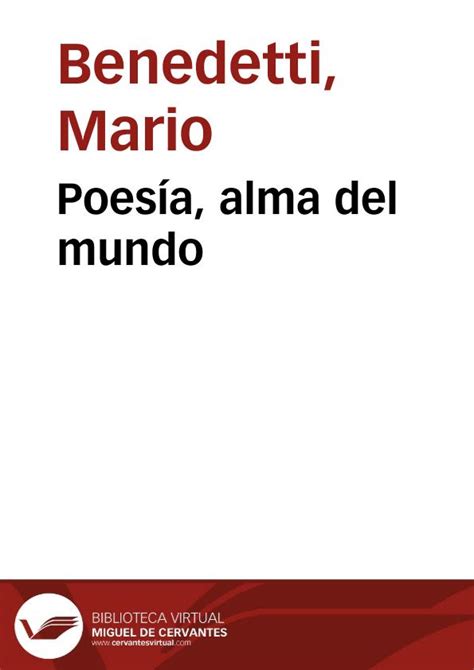 Poesía, alma del mundo / Mario Benedetti | Biblioteca ...