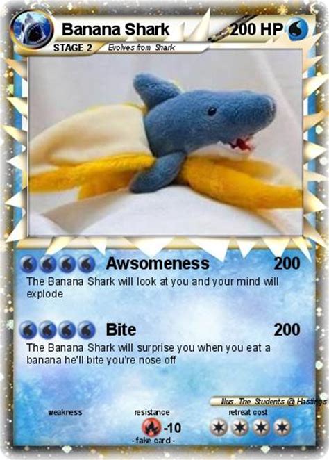Pokémon Banana Shark 1 1   Awsomeness   My Pokemon Card