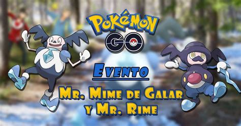 Pokémon GO anuncia evento con Mr. Mime de Galar y Mr. Rime; fecha y ...